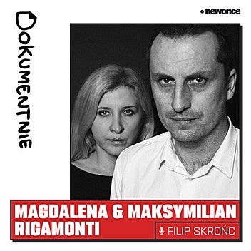 Dokumentnie - 300 lat na stosie. Magdalena & Maksymilian Rigamonti
