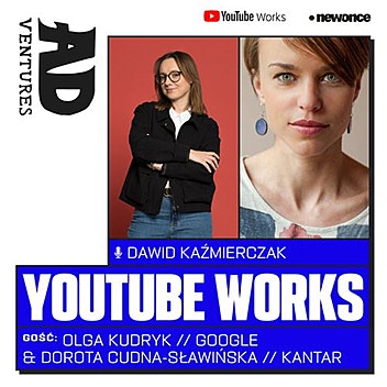 ADventures - Przygoda #7 Jak wygrać YouTube Works? Olga Kudryk & Dorota Cudna-Sławińska