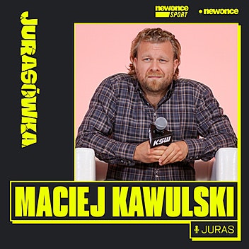 Jurasówka - KSW – ewolucja, nie rewolucja. Maciej Kawulski