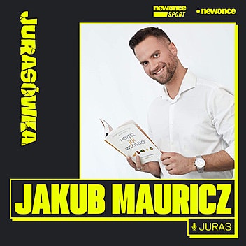 Jurasówka - Człowiek, który odchudza Jurasa. Jakub Mauricz