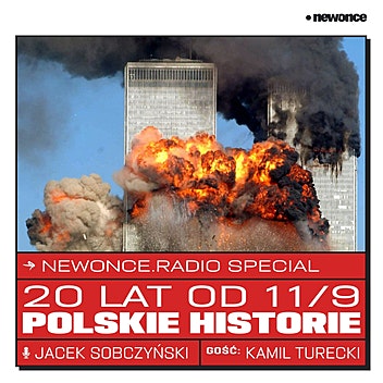 newonce.radio specials - 20 lat od 11/9. Polskie Historie