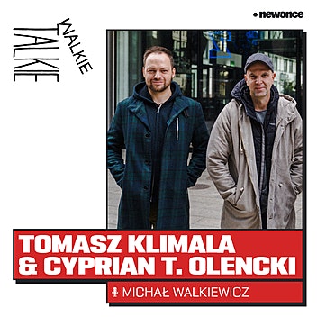 Walkie-Talkie - Nie ma jednego kibola. Cyprian T. Olencki & Tomasz Klimala