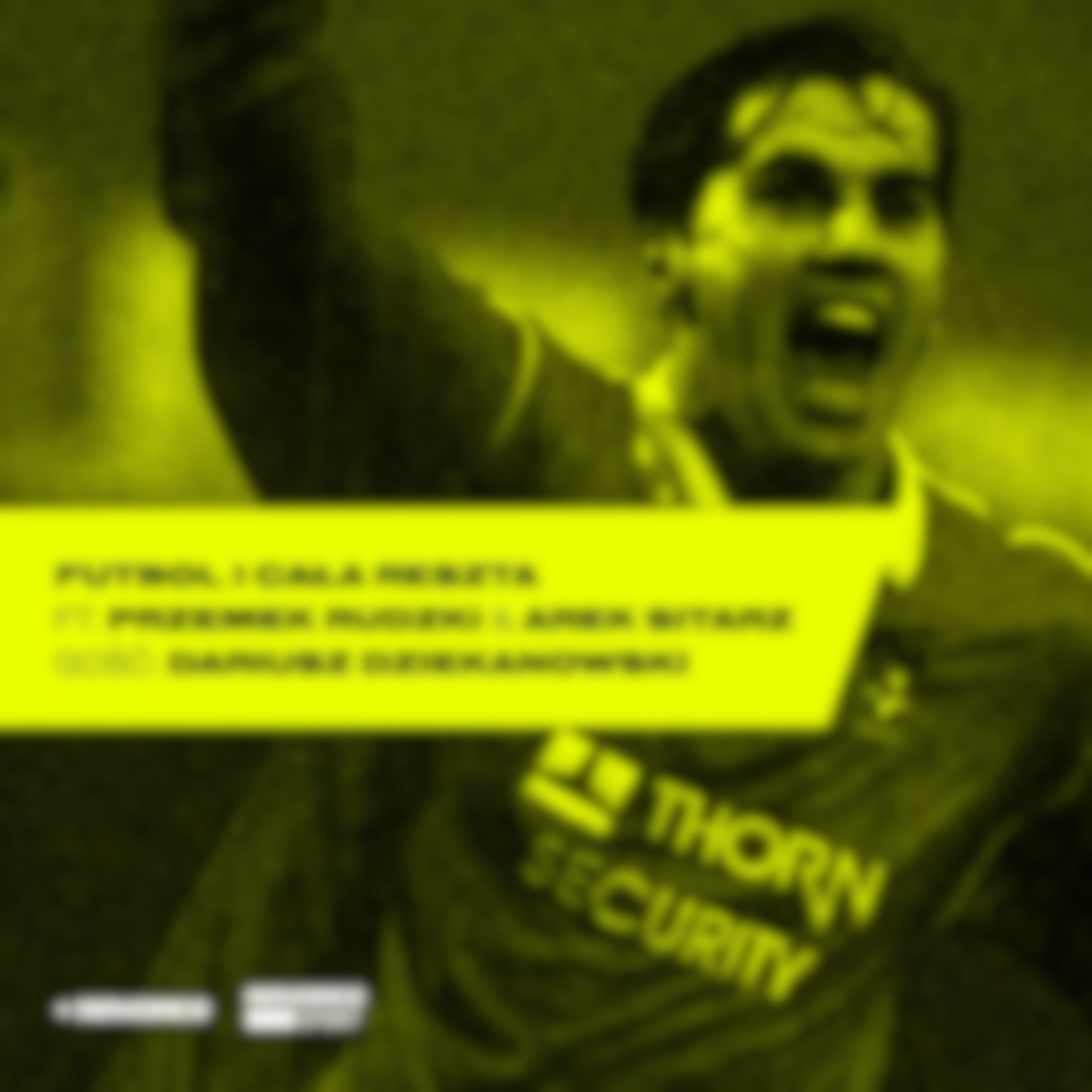 Futbol i cała reszta