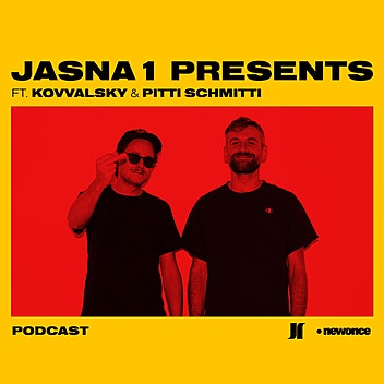 Jasna1 Presents  - JASNA 1 Presents ft. Piti Schmitti & Kovvalsky 19.09.2019