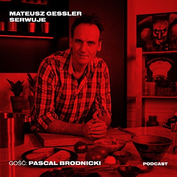 Mateusz Gessler Serwuje - Pascal Brodnicki: Bœuf Bourguignon vs Bigos