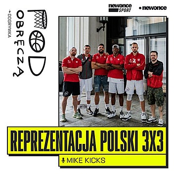 Pod Obręczą - Underdog na Igrzyskach w Tokio, czyli kadra Polski w koszykówkę 3x3