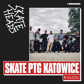 Skateheads - Śląscy skejtowi aktywiści. Stowarzyszenie Skate PTG