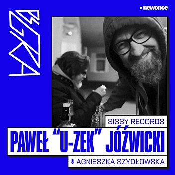 PS GRA  - Podróż sentymentalna po Sissy Records. Paweł „U-Zek” Jóźwicki 
