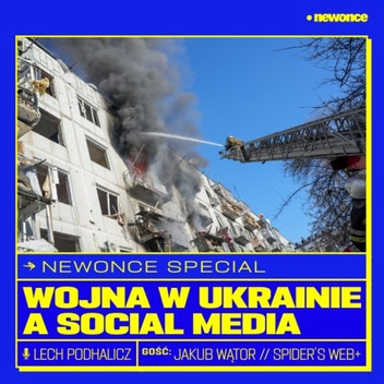 newonce specials - Memy, fake newsy i dezinformacja. Wojna w Ukrainie a social media