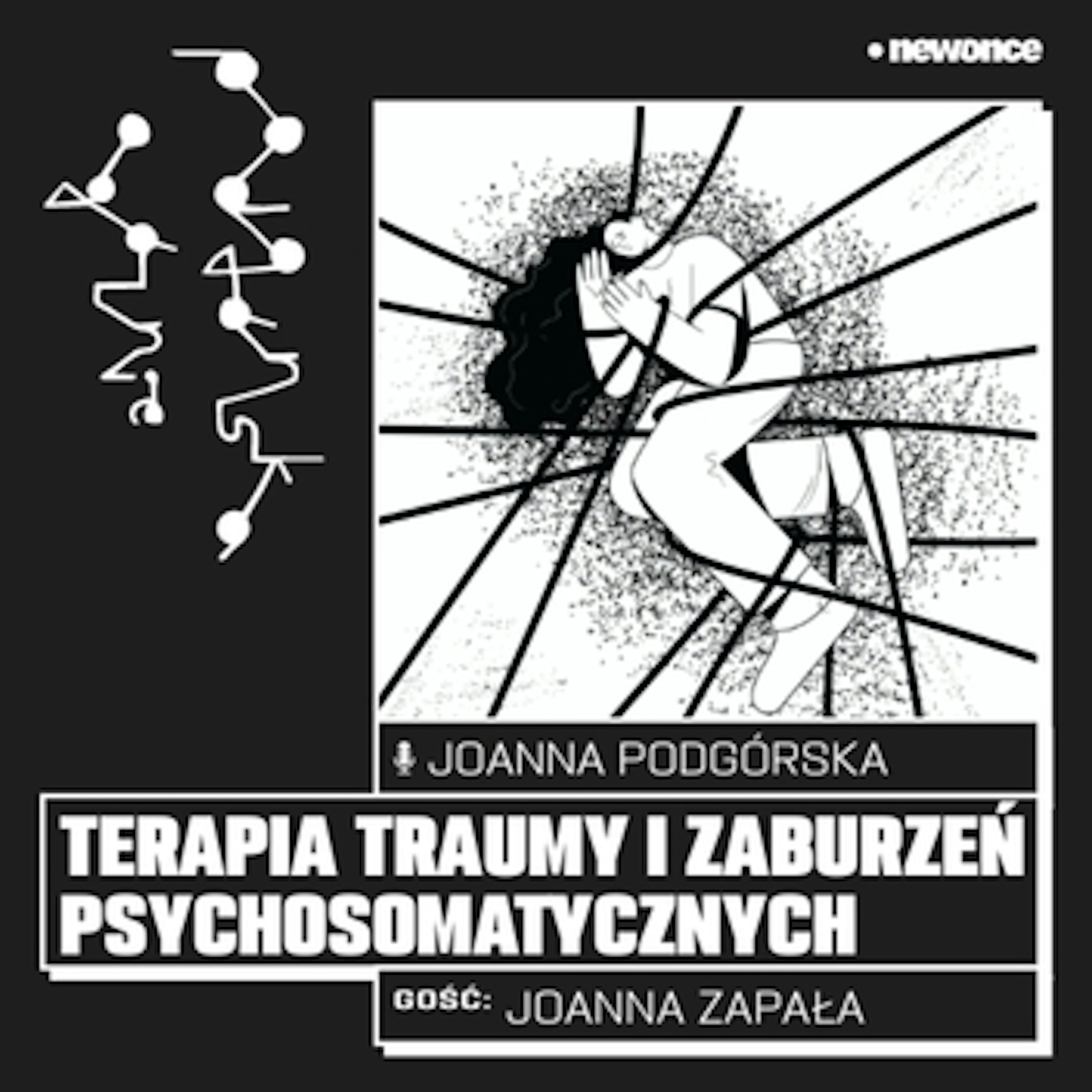 WOJSIAT OGÓLNIE - #12 O terapii traumy i zaburzeń psychosomatycznych