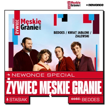 newonce specials - Bedoes i Żywiec Męskie Granie