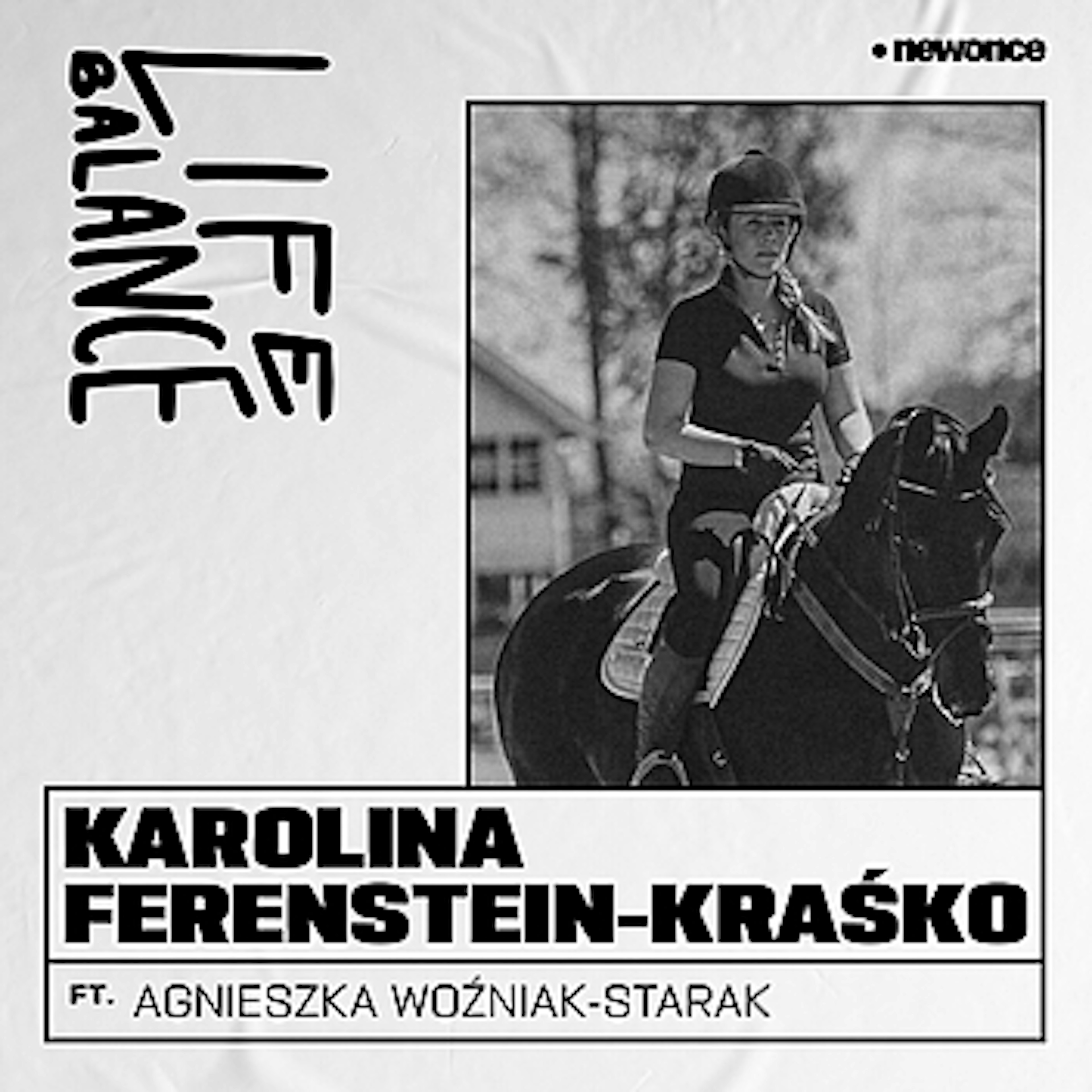 Life Balance - Karolina Ferenstein-Kraśko. Dama z końmi