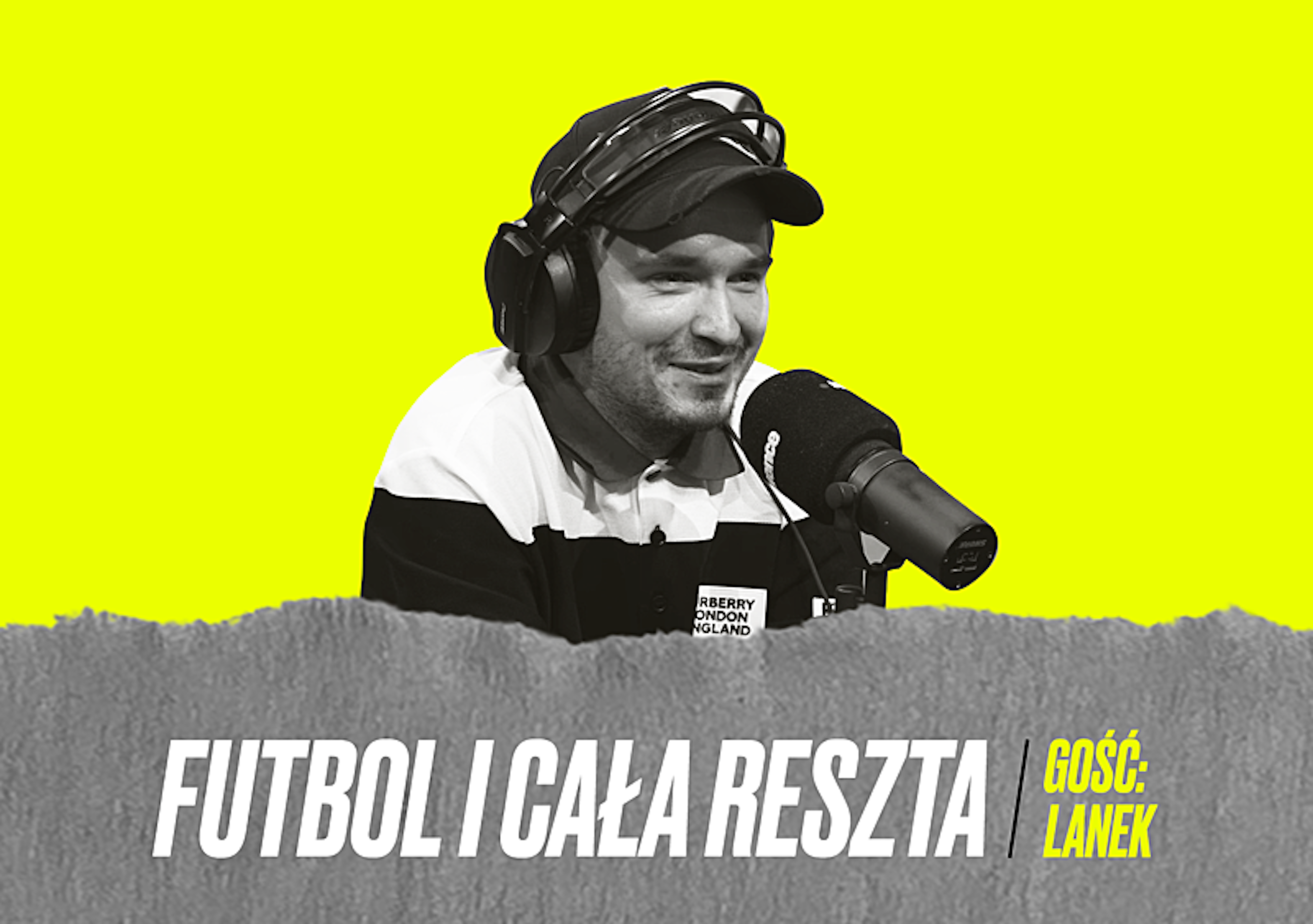 Producent muzyczny, który kocha amatorską piłkę. Lanek gościem Futbol i Cała Reszta (WIDEO I PODCAST)